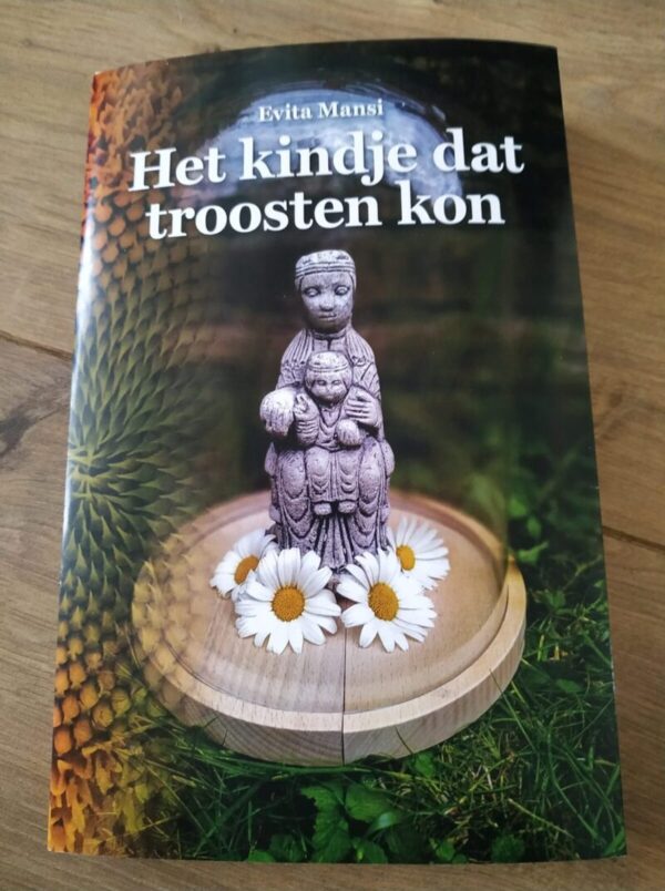 Boek: Het kindje dat troosten kon